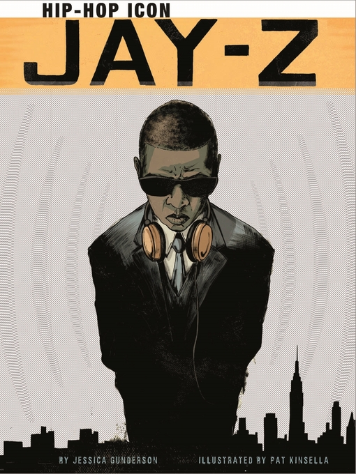 Title details for Jay-Z by Jessica Gunderson - Wait list